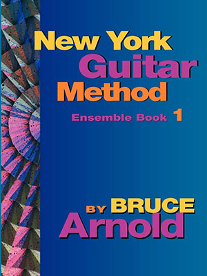 New York Guitar Method Ensemble Book 1