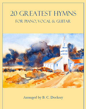 a 20 Greatest Hymns for Piano/Vocal/Guitar