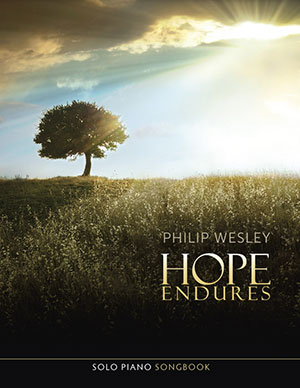 Philip Wesley - Hope Endures Songbook + CD