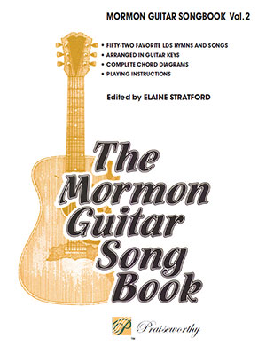 Mormon Guitar Songbook Vol 2