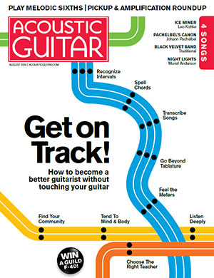 Acoustic Guitar Magazine - August 2018