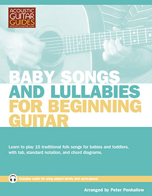 Baby Songs and Lullabies for Beginning Guitar Complete Edition + CD