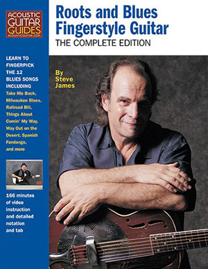 Roots and Blues Fingerstyle Guitar Complete Edition + DVD
