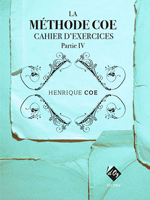 La Méthode Coe, cahier d’exercices, partie 4