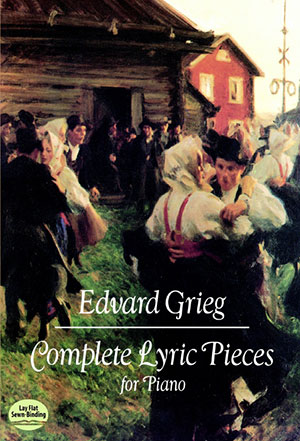 Edvard Grieg - Complete Lyric Pieces for Piano