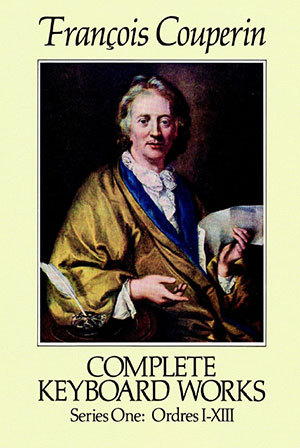 Francois Couperin - Complete Keyboard Works, Series One