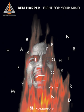 Ben Harper - Fight for Your Mind Songbook