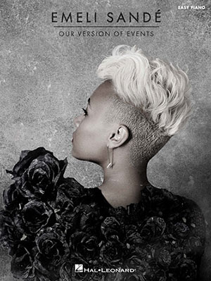 Emeli Sande - Our Version of Events - Easy Piano Songbook