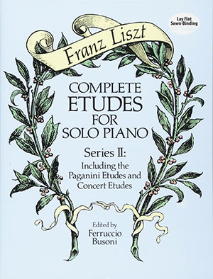 Franz Liszt Complete Etudes for Solo Piano, Series II