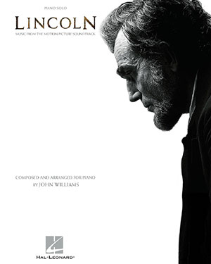 Lincoln - Music from the Motion Picture Soundtrack