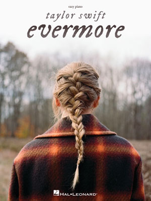 Taylor Swift - Evermore - Easy Piano Songbook