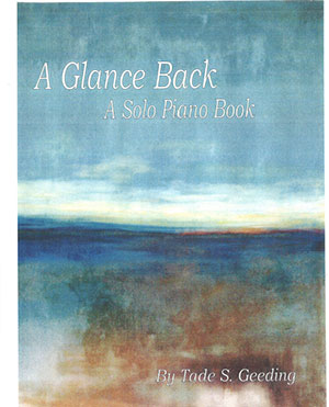 A Glance Back - A Solo Piano Book