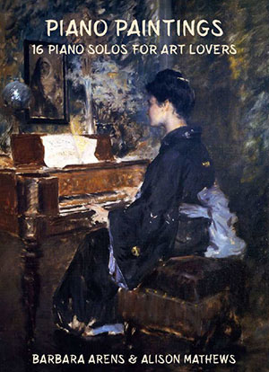 Piano Paintings - 16 Intermediate Piano Solos for Art Lovers