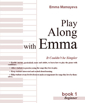 Play Along With Emma Method Book 1