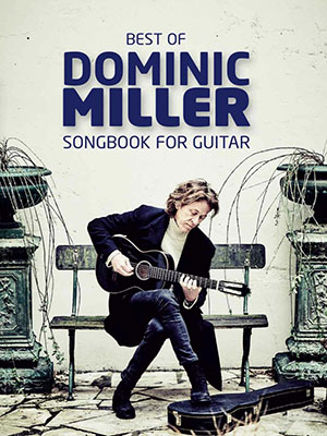 Best of Dominic Miller for Guitar