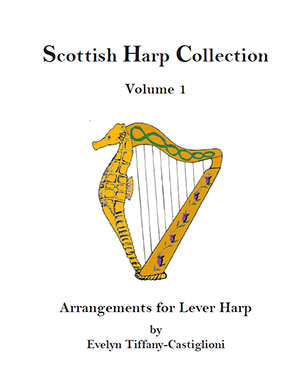 Scottish Harp Collection Volume 1