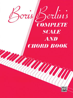 Complete Scale and Chord Book For Piano