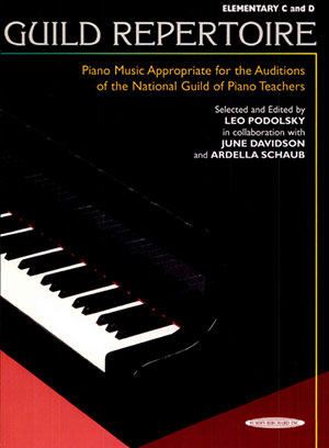 Guild Repertoire: Piano Music Appropriate for the Auditions of the National Guild of Piano Teachers, Elementary C & D
