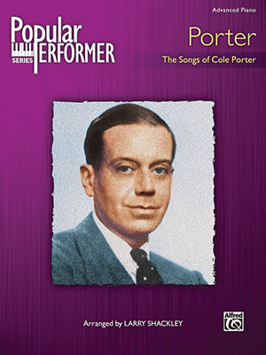 Popular Performer, Porter - The Songs of Cole Porter