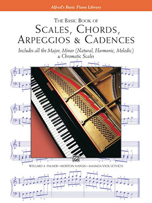 Scales, Chords, Arpeggios & Cadences - Basic Book