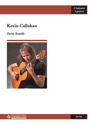 Kevin CALLAHAN - Suite Seattle - For 3 Guitar