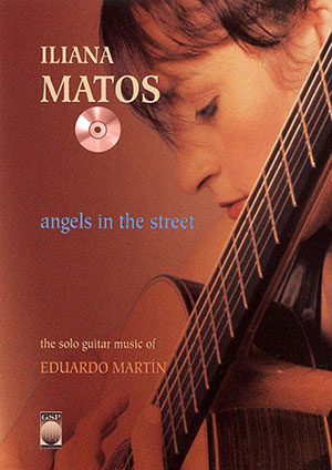 Iliana Matos - Angels in the Street Book + CD