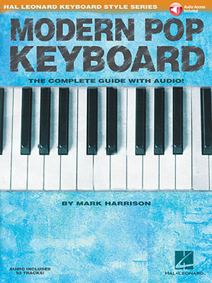 Modern Pop Keyboard - The Complete Guide + CD