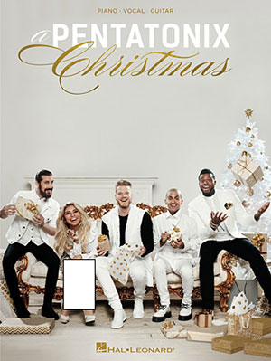 A Pentatonix Christmas PVG Book