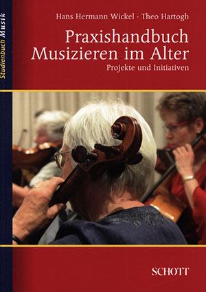 Praxishandbuch Musizieren im Alter